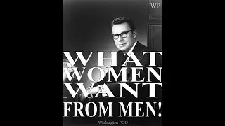 EARL NIGHTINGALE : What Women Want From Men !