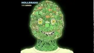 Hollerado - If It Is Love