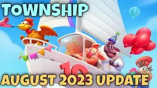Township August 2023 Update
