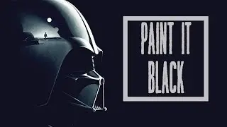 Vader || Paint it Black