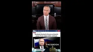 Facebook Blocked in Russia as Part of Putin Purge of Non-State Media 