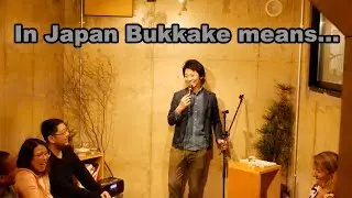 In Japan Bukkake means...| Meshida (Japanese Standup Comedian) @Tokyo
