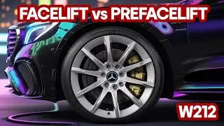 The ULTIMATE W212 Guide | Facelift vs Pre-Facelift | Engine Options | Technology