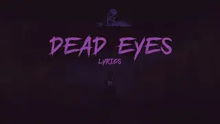 Powfu - dead eyes ft.Ouse (Lyrics)