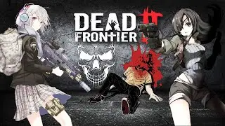 задания и  фарм в Dead Frontier 2