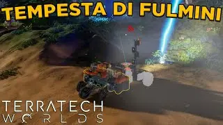 UNA TEMPESTA DI FULMINI - TERRATECH WORLDS