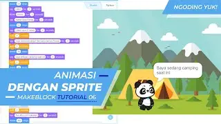 mBot Tutorial 06 - Animasi Sederhana Menggunakan Sprite