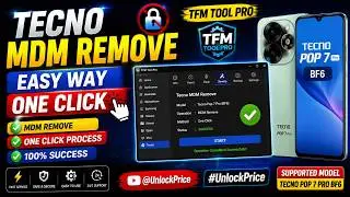 🔥 Tecno MDM Remove | Easy Way | One Click | TFM Tool Pro |  Tecno Pop 7 Pro BF6 #UnlockPrice