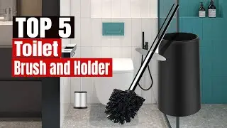 Top 5 Best Toilet Brushes and Holder in 2021