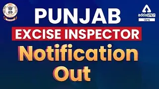 Punjab Excise Inspector Recruitment 2022 | PSSSB Excise Inspector Notification | Full Details