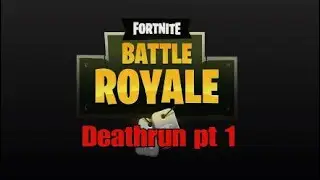 Fortnite deathrun pt:1 (fFortnite funny moments)