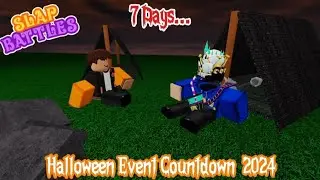 7 Days | Slap Battles Halloween Event Countdown 2024