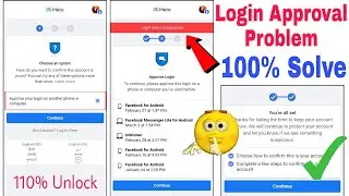 Approve your login on another phone or computer | Facebook login was not approved problem solved 💯