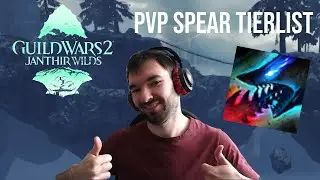 The Best Spears in PvP (Tier List) - Guild Wars 2 Janthir Wilds