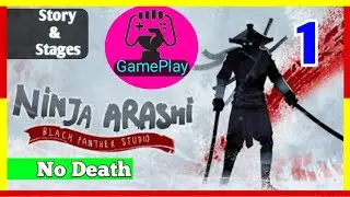 Ninja Arashi Chapter-1(Level1,2,3,4,5) Without Dying Noob Gameplay 😁😁😁