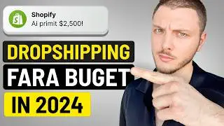 Tutorial Dropshipping CU 0 LEI (cum sa faci bani online in 2024)