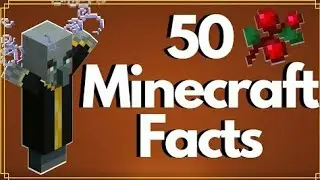 Minecraft: 50 Awesome Facts