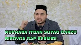 SHUKURULLOH DOMLA FARG'ONADA | ITDAN SUYAK QARZ BIROBGA GAP BERMIDI