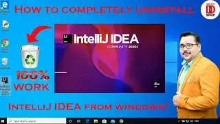 How to Completely Uninstall IntelliJ IDEA | Step-by-Step Guide | Java | 