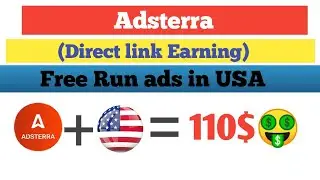 Adsterra earning tricks 2023 || Make 100$ with US Traffic