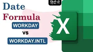 Excel in Hindi- DATE function- WORKDAY vs WORKDAY.INTL
