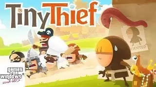 Tiny Thief - Games for iOS