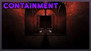 ROBLOX | CONTAINMENT | Full Walkthrough