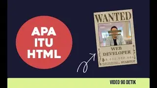 Apa itu HTML (90 detik)