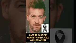 ATOR KENNETH MITCHELL MORRE AOS 49 ANOS