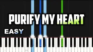 Purify My Heart | EASY PIANO TUTORIAL BY Extreme Midi
