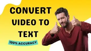 Transcribe any Audio & Video To Text - Video to Text converter