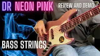 DR Neon Pink Coated Bass Strings -- Review and Demo