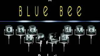 Blue Bee Main Trailer