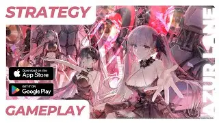 Azur Lane - Android iOS Anime Mobile Gameplay