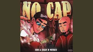 No Cap (feat. Jiggy D. Menace)