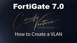 FortiGate 7.0 - How to Create a VLAN