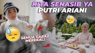 KITA SAMA2 SEPERTI INI YA PUTRI ARIANI HUHUHU