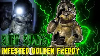 INFESTED GOLDEN FREDDY RISES FROM THE SEWER... | Forsaken AR: Slimy Sewers [Part 1] [FNaF AR Mod]