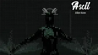 Dillon Bunn - Ascii