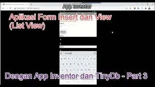Aplikasi Form Insert & View - List View | App Inventor dan TinyDB -  Part 3