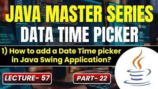 #57 Data Time Picker in Java | How to Add a date time picker in Java Swing Application? |Tpoint Tech