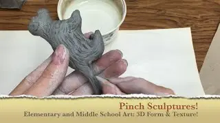 Clay   Pinch Sculptures Elementary Middle School Art