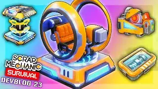 EPIC Seat, Sawbot, Wedges, Ore Processing Equipment, LAG FIXES & MORE! (Scrap Mechanic Devblog 23)