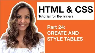 HTML CSS Tutorial for Beginners – 24 – Create and Style Tables