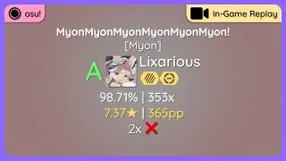 osu! | Lixarious | 3L - MyonMyonMyonMyonMyonMyon! [Myon] +HDDT | SS Choke