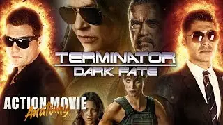 Terminator: Dark Fate | Action Movie Anatomy