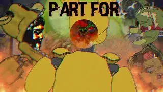 [Dc2/Fnaf/Collab] Part