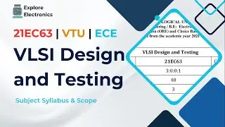 VLSI Design and Testing | 21EC63 | VTU ECE