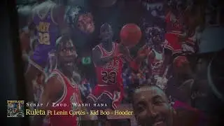 Scrap - Ruleta Ft. Kid boo, Lenin Cortés & Hooder (Visualizer)