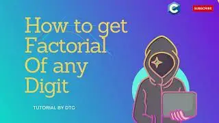 Code to get factorial of any digit in C lang. | DecodeTheCode